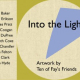 “Into the Light: Artwork by Ten of Fay’s Friends” at the Chandler Gallery