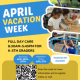2024 April Vacation Week Registration
